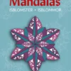 Mandalas Målarbok med Äventyrliga Isblommor